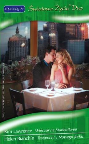 Okładka: Helen Bianchin - Wieczór na Manhattanie. Testament z Nowego Jorku