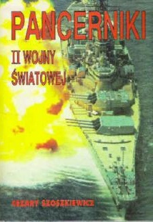 Okładka: Cezary Szoszkiewicz - Pancerniki II wojny światowej