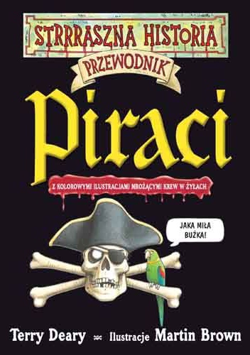 Okładka: Terry Deary - Piraci - przewodnik