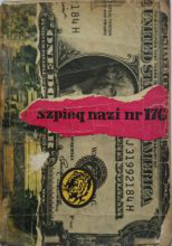 Okładka: Franciszek Welczar - Szpieg Nazi nr 176