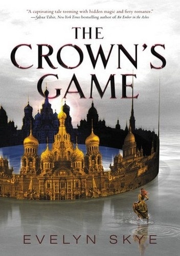 Okładka: Evelyn Skye - The Crown's Game