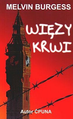 Okładka: Melvin Burgess - Więzy krwi