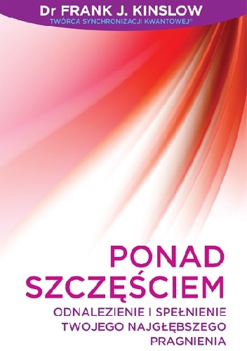 Okładka: Frank J. Kinslow - Ponad Szczęściem