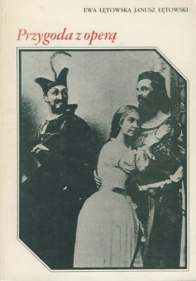 Okładka: Ewa Łętowska - Przygoda z operą
