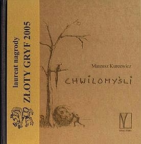 Okładka: Mateusz Kurcewicz - Chwilomyśli/Momenthoughts