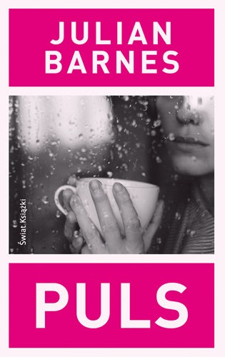 Okładka: Julian Barnes - Puls