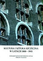 Okładka: Maria Glińska - Kultura i sztuka Szczecina w latach 1800-1945