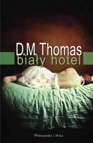 Okładka: Donald Michael Thomas - Biały hotel