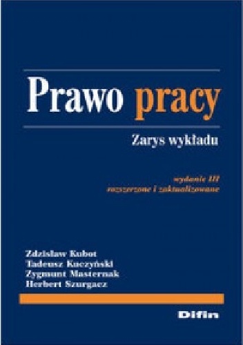 Okładka: Zdzisław Kubot - Prawo pracy. Zarys wykładu