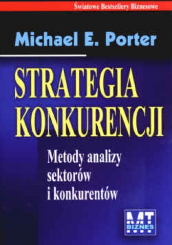 Okładka: Michael E. Porter - Strategia konkurecji