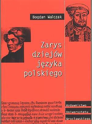 Okładka: Bogdan Walczak - Zarys dziejów języka polskiego