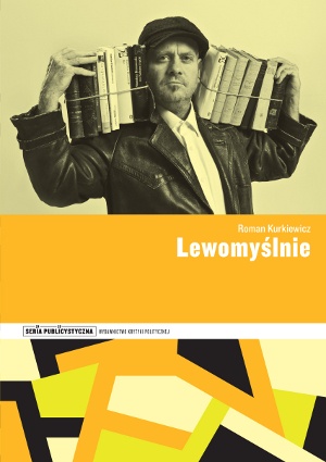 Okładka: Roman Kurkiewicz - Lewomyślnie