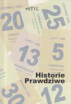 Okładka: Tomasz Jastrun - Historie prawdziwe. Współczesne dzienniki kobiet