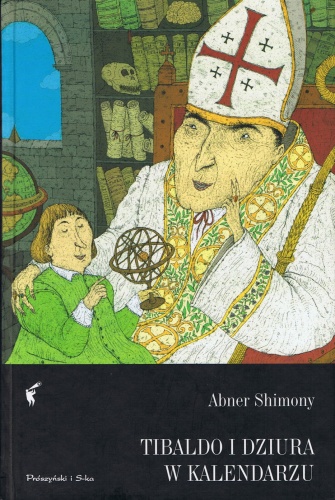 Okładka: Abner Shimony - Tibaldo i dziura w kalendarzu