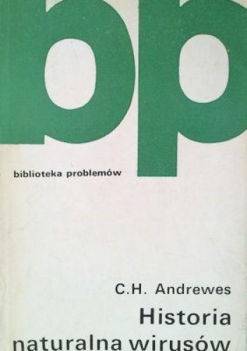 Okładka: Christopher Howard Andrewes - Historia naturalna wirusów