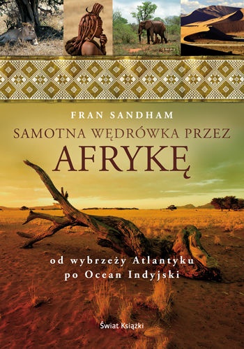 Okładka: Fran Sandham - Samotna wędrówka przez Afrykę