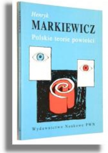 Okładka: Henryk Markiewicz - Polskie teorie powieści