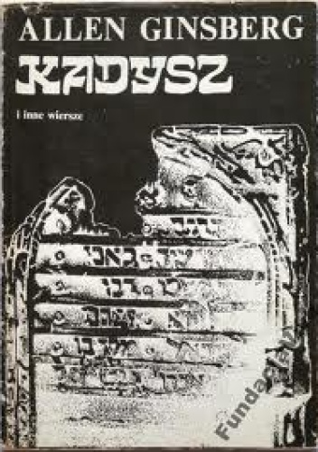 Okładka: Allen Ginsberg - Kadysz i inne wiersze
