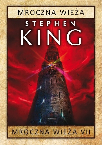 Okładka: Stephen King - Mroczna Wieża