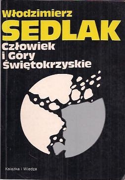 Okładka: ks. Włodzimierz Sedlak - Człowiek i Góry Świętokrzyskie