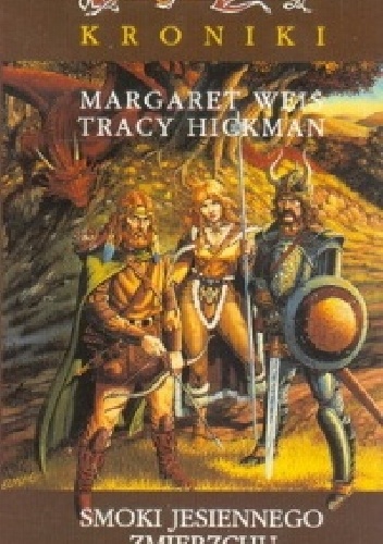 Okładka: Tracy Hickman - Smoki Jesiennego zmierzchu