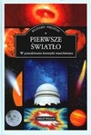 Okładka: Richard Preston - Pierwsze światło.W poszukiwaniu krawędzi wszechświata