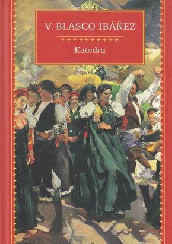 Okładka: Vicente Blasco Ibáñez - Katedra