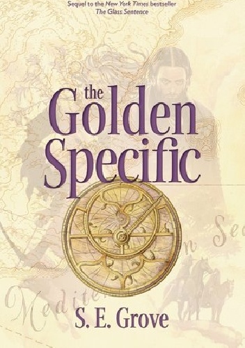 Okładka: S. E. Grove - The Golden Specific
