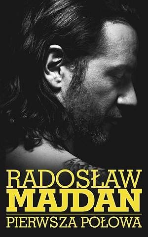Okładka: Radosław Majdan - Pierwsza połowa