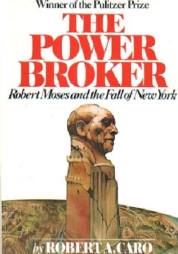 Okładka: Robert Allan Caro - The Power Broker