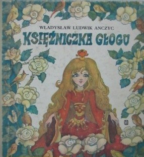 Okładka: Władysław Ludwik Anczyc - Księżniczka głogu