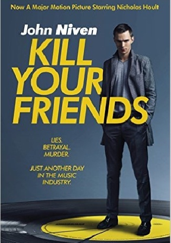 Okładka: John Niven - Kill your friends