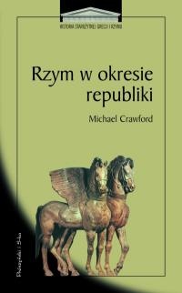 Okładka: Michael Hewson Crawford - Rzym w okresie republiki