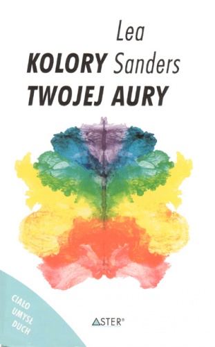 Okładka: Lea Sanders - Kolory twojej aury