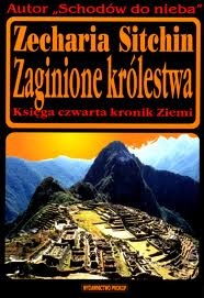 Okładka: Zecharia Sitchin - Zaginione królestwa