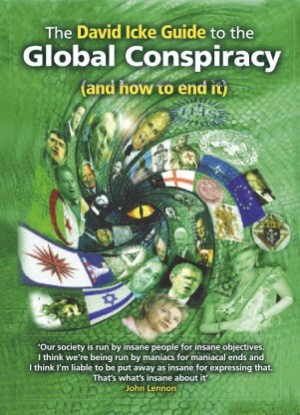 Okładka: David Icke - The David Icke Guide to the Global Conspiracy (and how to end it)