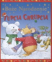 Okładka: Anna Casalis - Boże Narodzenie Tupcia Chrupcia