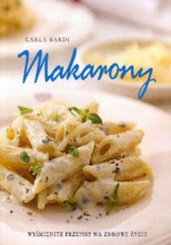 Okładka: Carla Bardi - Makarony