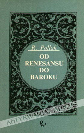 Okładka: Roman Pollak - Od renesansu do baroku
