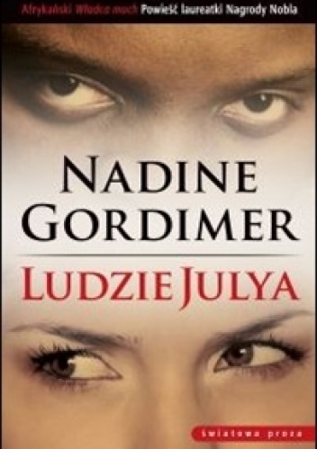 Okładka: Nadine Gordimer - Ludzie Julya