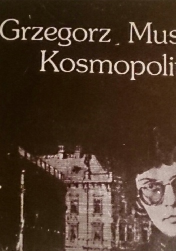 Okładka: Grzegorz Musiał - Kosmopolites