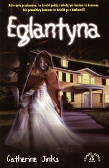Okładka: Catherine Jinks - Eglantyna