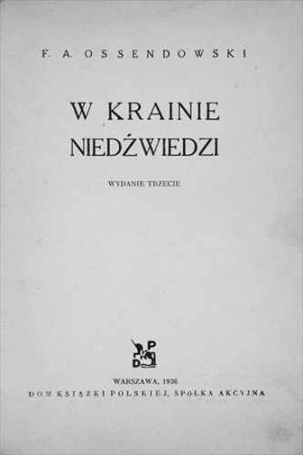 Okładka: Antoni Ferdynand Ossendowski - W krainie niedźwiedzi