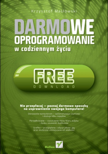 Okładka: Krzysztof Masłowski - Darmowe oprogramowanie w codziennym życiu