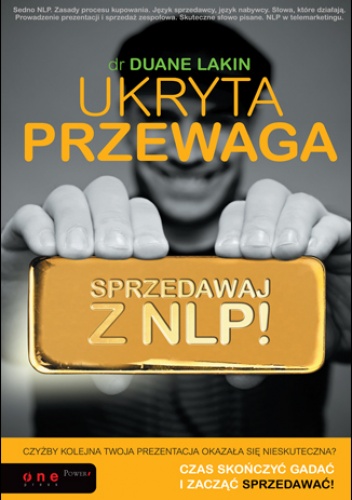 Okładka: Duane Lakin - Ukryta przewaga. Sprzedawaj z NLP!