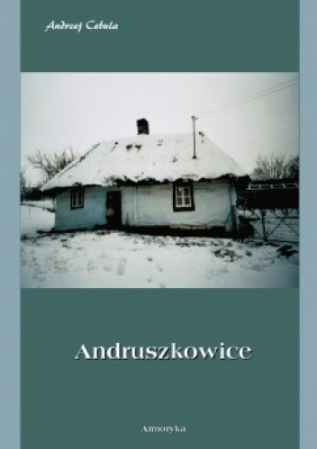 Okładka: Andrzej Cebula - ANDRUSZKOWICE