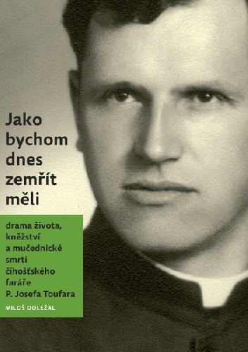 Okładka: Miloš Doležal - Jako bychom dnes zemřít měli