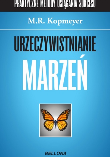 Okładka: M.R. Kopmeyer - Urzeczywistnianie marzeń