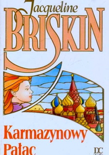 Okładka: Jacqueline Briskin - Karmazynowy Pałac