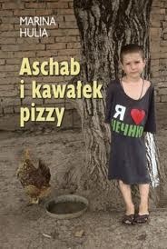 Okładka: Marina Hulia - Aschab i kawałek pizzy